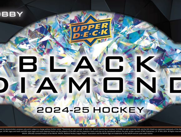 NHL 2024-25 UPPER DECK BLACK DIAMOND HOCKEY HOBBY