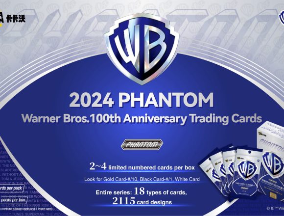 2024 KAKAWOW PHANTOM WARNER BROS. 100th ANNIVERSARY TRADING CARDS