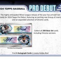 2024 TOPPS PRO DEBUT BASEBALL HOBBY