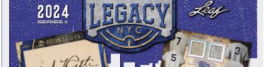 2024 LEAF A BRONX LEGACY BASEBALL SERIES 2 HOBBY