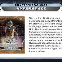 2024 TOPPS STAR WARS HYPERSPACE HOBBY